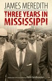 Three Years in Mississippi (eBook, ePUB)