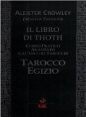 Libro di Thoth - Tarocco Egizio (eBook, ePUB)