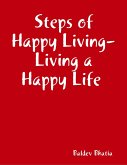 Steps of Happy Living - Living a Happy Life (eBook, ePUB)