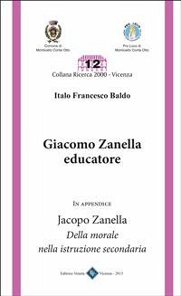 Giacomo Zanella Educatore (fixed-layout eBook, ePUB) - cura di Italo Francesco Baldo, a