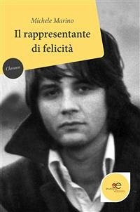 Il rappresentante di felicità (eBook, ePUB) - Marino, Michele