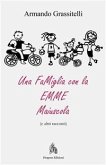 Una Famiglia con la EMME maiuscola (eBook, ePUB)