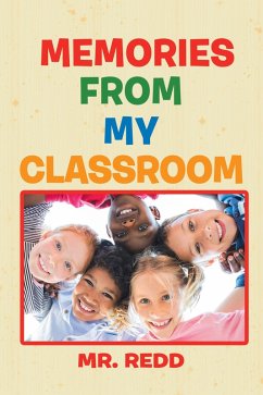 Cover Memories from My Classroom (eBook, ePUB)