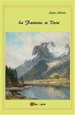 La Fantasia in Versi... (eBook, ePUB)