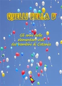 Quelli della d (fixed-layout eBook, ePUB) - vari, autori