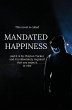 Mandated Happiness (eBook, ePUB) - Bild 1