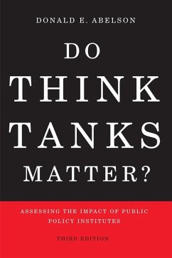 Do Think Tanks Matter? Third Edition (eBook, ePUB) - Abelson, Donald E.