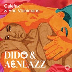 Dido & Aeneazz - Calefax/Vloeimans,Eric