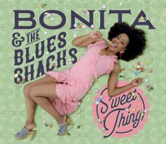 Sweet Thing - Bonita & The Blues Shacks