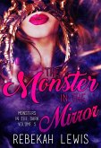 The Monster in the Mirror (Monsters in the Dark, #5) (eBook, ePUB)