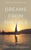 DREAMS FROM THE NILE: Poetry Inspired while Living in Egypt (eBook, ePUB)