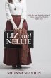 Liz and Nellie: Nellie Bly and... - Bild 1