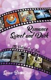 Romance Sweet and Dark, The Patchwork of Love (eBook, ePUB)