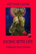 Dicing With Life (eBook, ePUB) - Bild 1