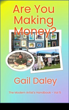 Are You Making Money? (The Modern Artist's Handbook, #5) (eBook, ePUB) - Daley, Gail