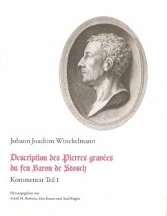 Description des Pierres gravées du feu Baron de Stosch / Schriften und Nachlaß 7,2 - Winckelmann, Johann Joachim