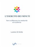 L'Esercito dei Minuti (eBook, ePUB)