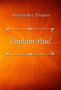 Captain Paul (eBook, ePUB) - Dumas, Alexandre