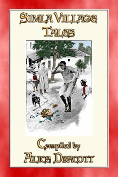 SIMLA VILLAGE TALES - 51 illustrated tales from the Indian foothills of the Himalayas (eBook, ePUB)