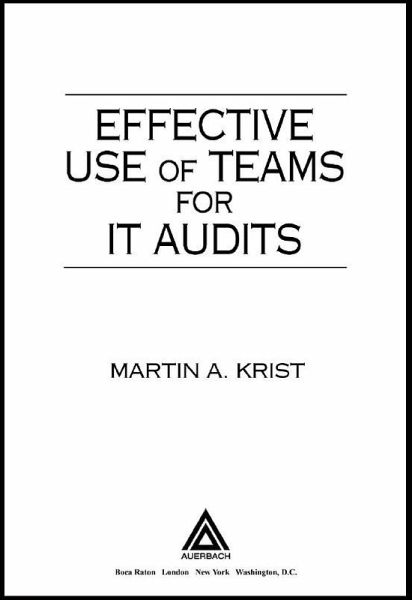 Effective Use of Teams for IT Audits (eBook, PDF) Effective Use of Teams for IT Audits (eBook, PDF)