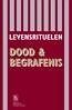 Levensrituelen: Dood en begrafenis (eBook, PDF) Levensrituelen: Dood en begrafenis (eBook, PDF)