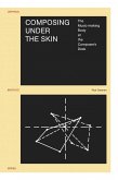 Composing under the Skin (eBook, PDF) Composing under the Skin (eBook, PDF)