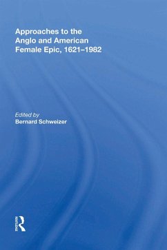 Cover Approaches to the Anglo and American Female Epic, 1621-1982 (eBook, ePUB)