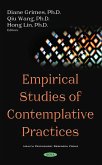 Empirical Studies of Contemplative Practices (eBook, PDF) Empirical Studies of Contemplative Practices (eBook, PDF)