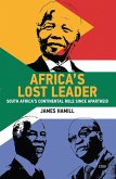 Africa's Lost Leader (eBook, ePUB)