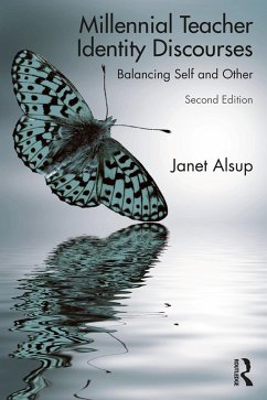 Millennial Teacher Identity Discourses (eBook, ePUB) - Alsup, Janet