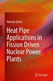 Heat Pipe Applications in Fission Driven Nuclear Power Plants (eBook, PDF)