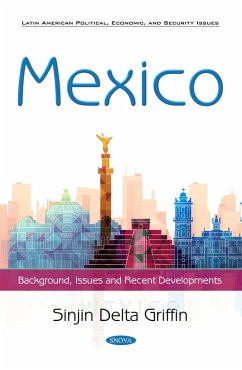 Cover Mexico: Background, Issues and Recent Developments (eBook, PDF)