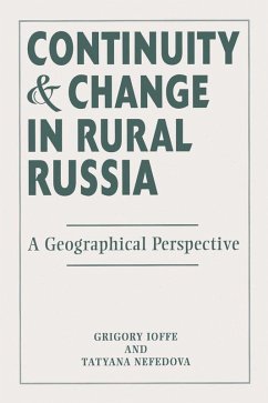 Continuity And Change In Rural Russia A Geographical Perspective (eBook, PDF) - Ioffe, Gregory