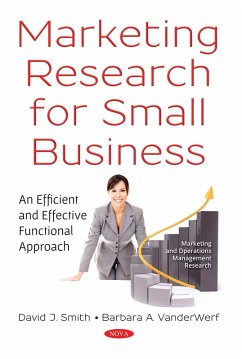 Marketing Research for Small Business: An Efficient and Effective Functional Approach (eBook, PDF)