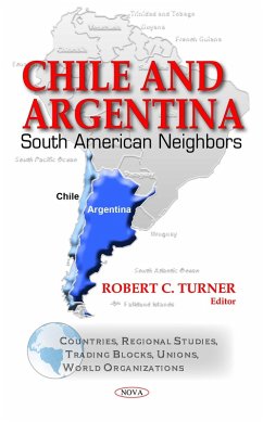 Chile and Argentina: South American Neighbors (eBook, PDF)