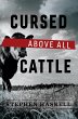 Cursed Above All Cattle (eBook, ePUB) - Bild 1