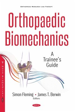 Orthopaedic Biomechanics: A Trainee's Guide (eBook, PDF)
