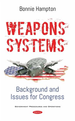 Weapons Systems: Background and Issues for Congress (eBook, PDF)