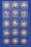 Across The Boundaries Of Belief (eBook, ePUB)