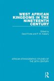West African Kingdoms in the Nineteenth Century (eBook, PDF)