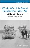 World War II in Global Perspective, 1931-1953 (eBook, ePUB)