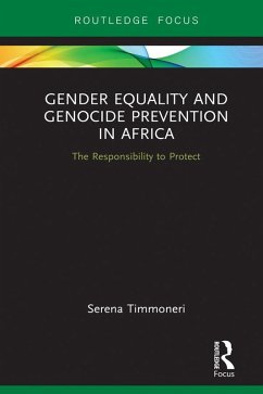 Gender Equality and Genocide Prevention in Africa (eBook, ePUB) - Timmoneri, Serena