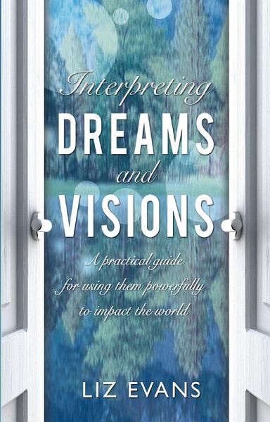 Interpreting Dreams and Visions (eBook, ePUB)