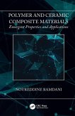 Polymer and Ceramic Composite Materials (eBook, ePUB)