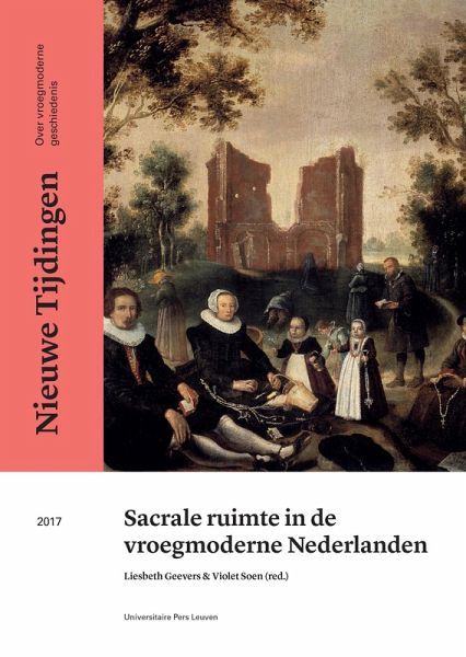 Sacrale ruimte in de vroegmoderne Nederlanden (eBook, PDF)