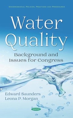 Water Quality: Background and Issues for Congress (eBook, PDF) Water Quality: Background and Issues for Congress (eBook, PDF)