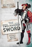 Two Handed Sword (eBook, ePUB)