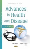Advances in Health and Disease. Volume 7 (eBook, PDF) Advances in Health and Disease. Volume 7 (eBook, PDF)