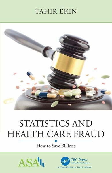 Statistics and Health Care Fraud (eBook, PDF)