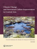 Climate Change and Terrestrial Carbon Sequestration in Central Asia (eBook, ePUB)
